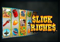 Slick Riches